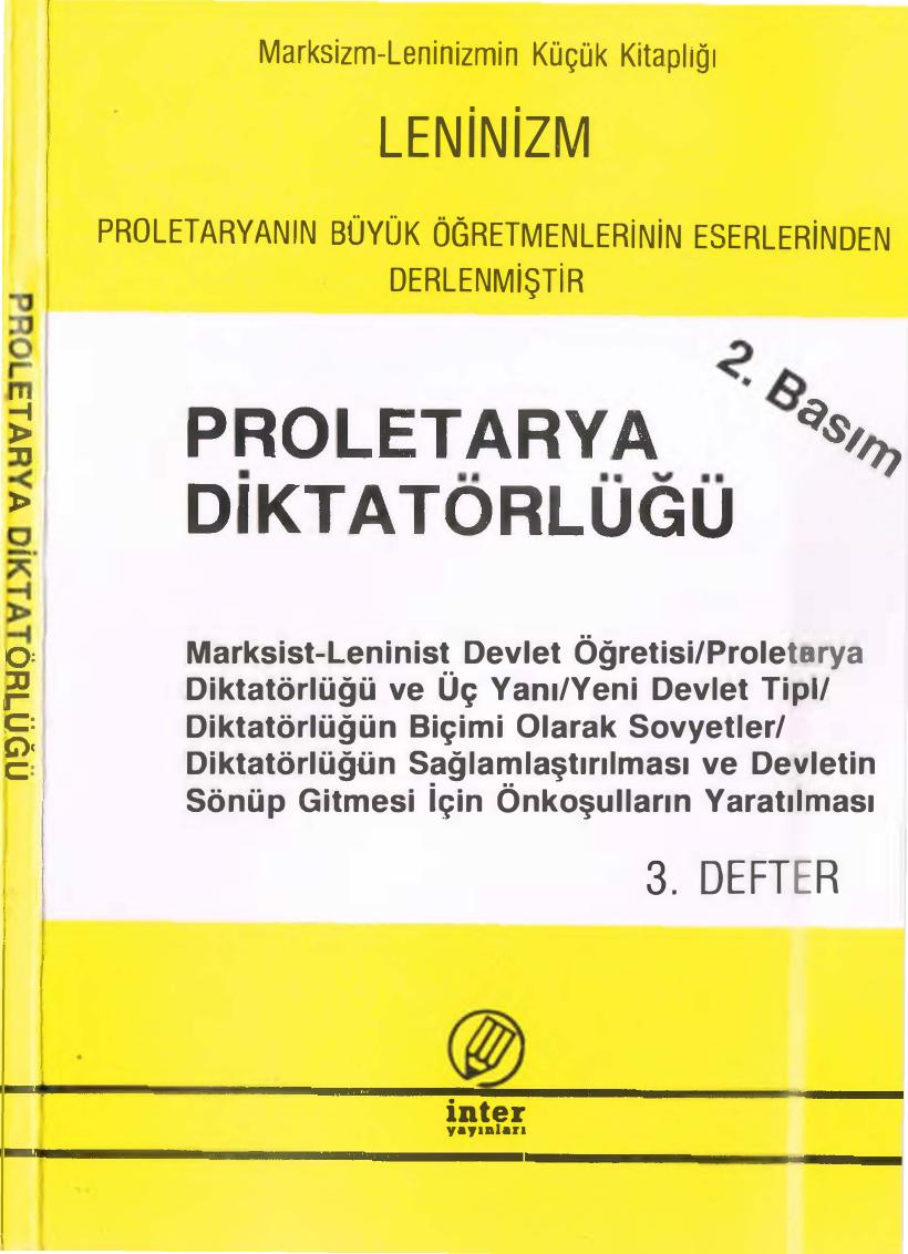 Leninizm Proletarya Diktatörlüğü 3. Defter İnter Yayınları