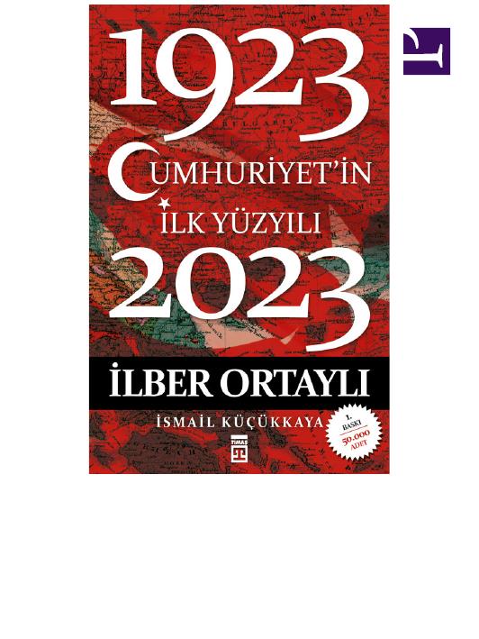 Cumhuhriyetin ilk 100 yılı