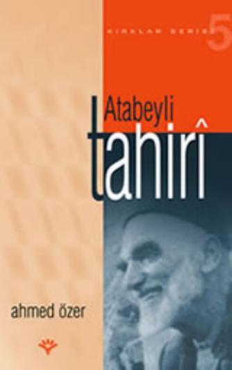 Kirklar Serisi-05 - Atabeyli Tahiri