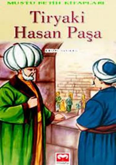 Mustu Fetih Kitaplari - Tiryaki Hasan Pasa kitap kapağı